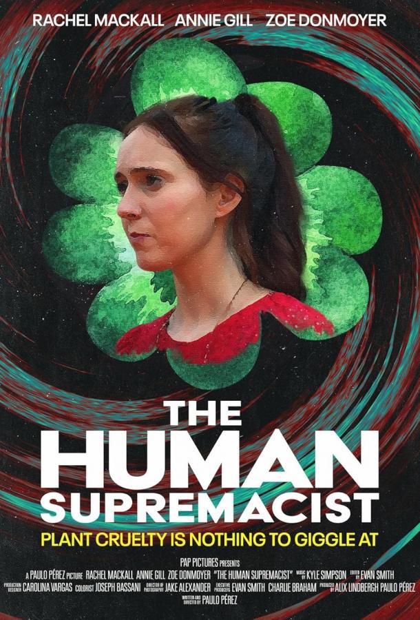 The Human Supremacist
