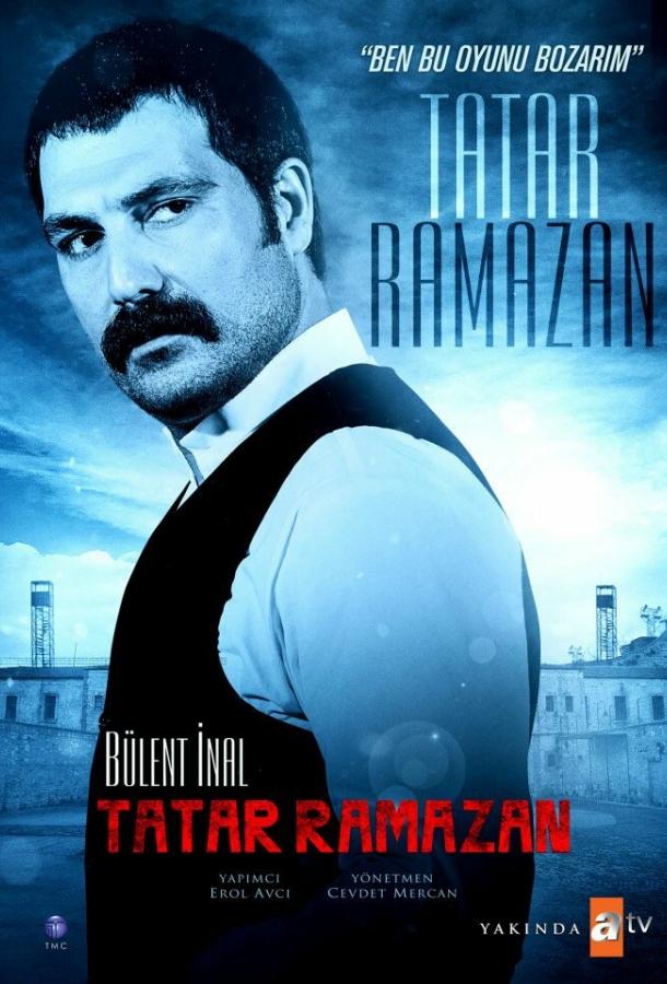 Tatar Ramazan: Ben Bu Oyunu Bozarim