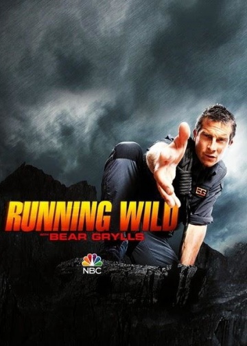 Running Wild with Bear Grylls