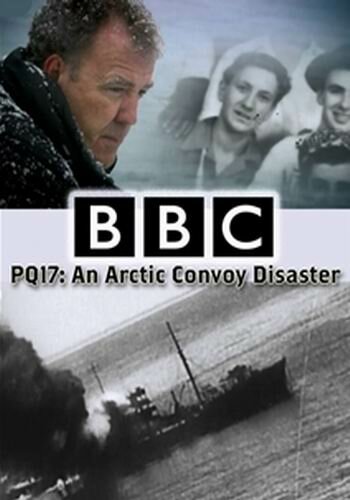 PQ17: An Arctic Convoy Disaster