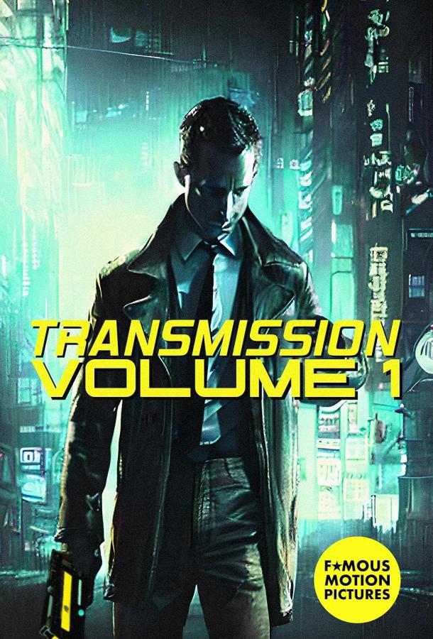 Transmission: Vol. 1