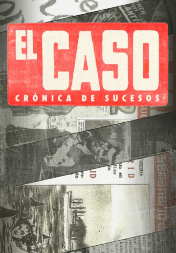 El Caso. Crónica de sucesos